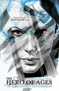 The Hero of Ages: Mistborn Book Three