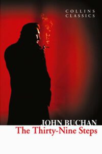 The Thirty-Nine Steps (Collins Classics)