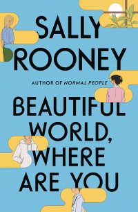Beautiful World, Where Are You: Sunday Times number one bestseller