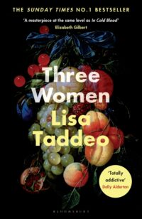 Three Women: A BBC 2 Between the Covers Book Club Pick